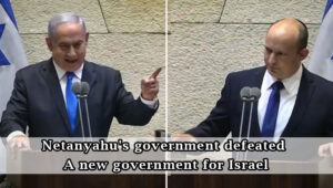 Netanyahu's government defeated - a new government for Israel