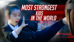 Most strongest kids in the world